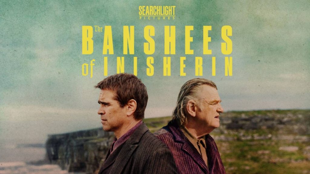 “The Banshees of Inisherin