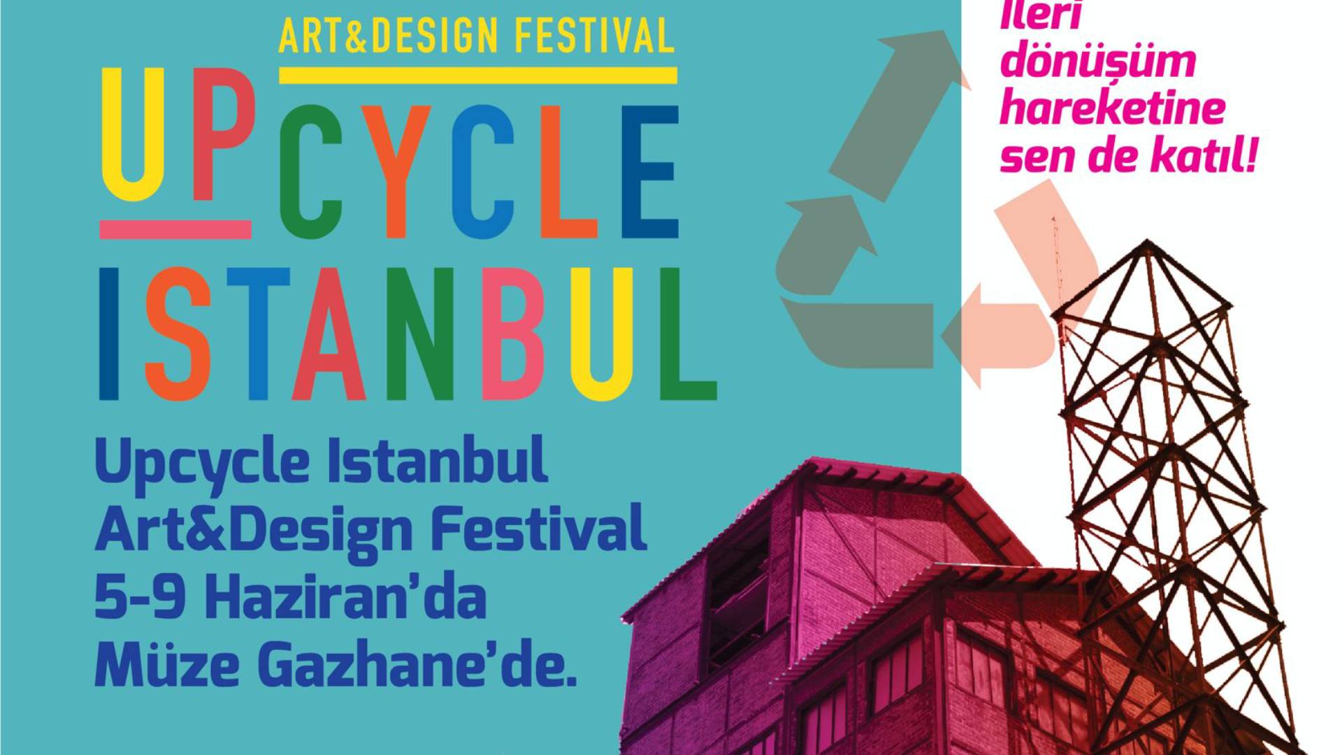 Upcycle İstanbul Art and Design Festival’e geri sayım başladı.