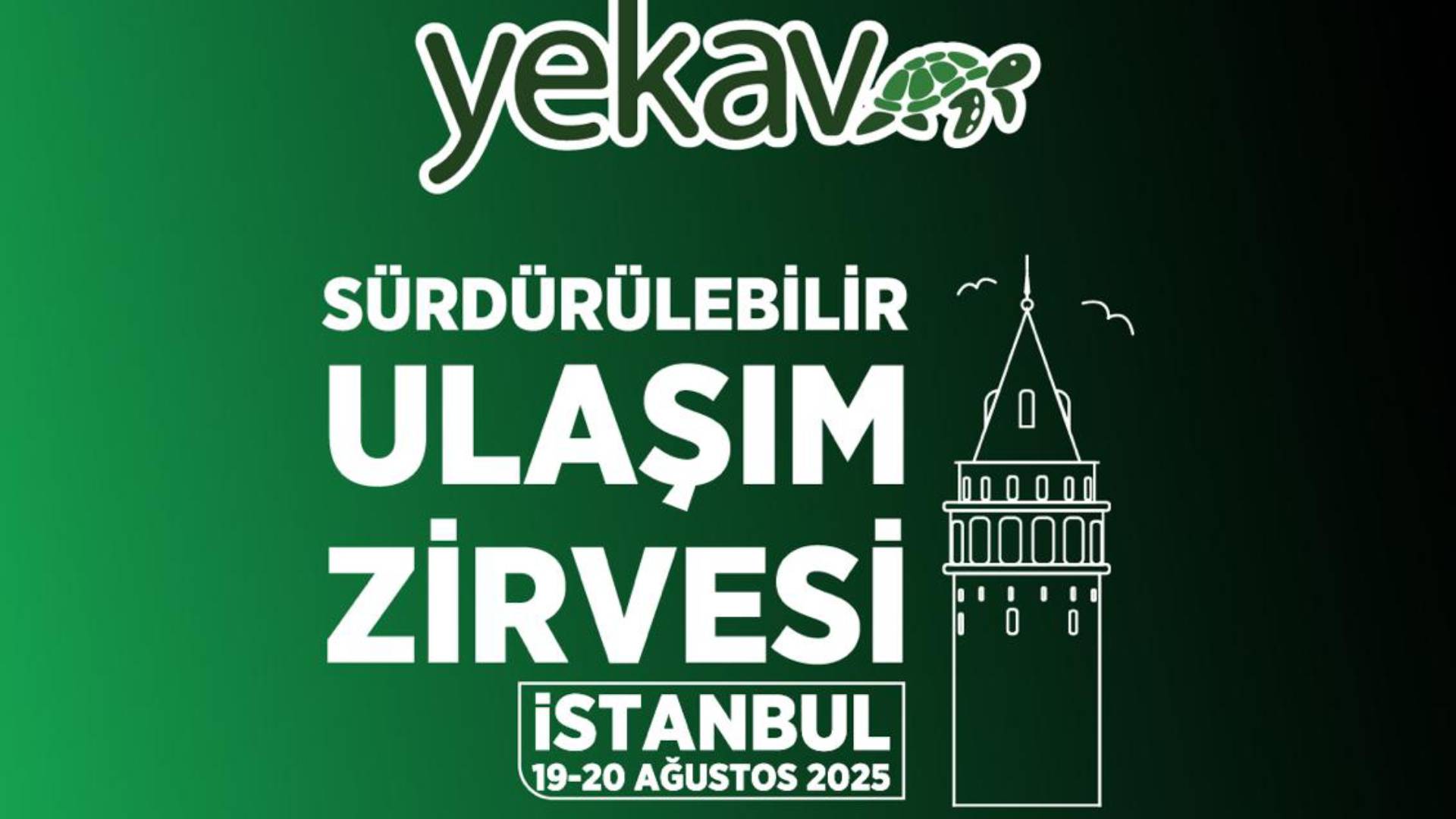 Sürdürülebilir Ulaşım Zirvesi, 19-20 Ağustos 2025 tarihlerinde yapılacak!