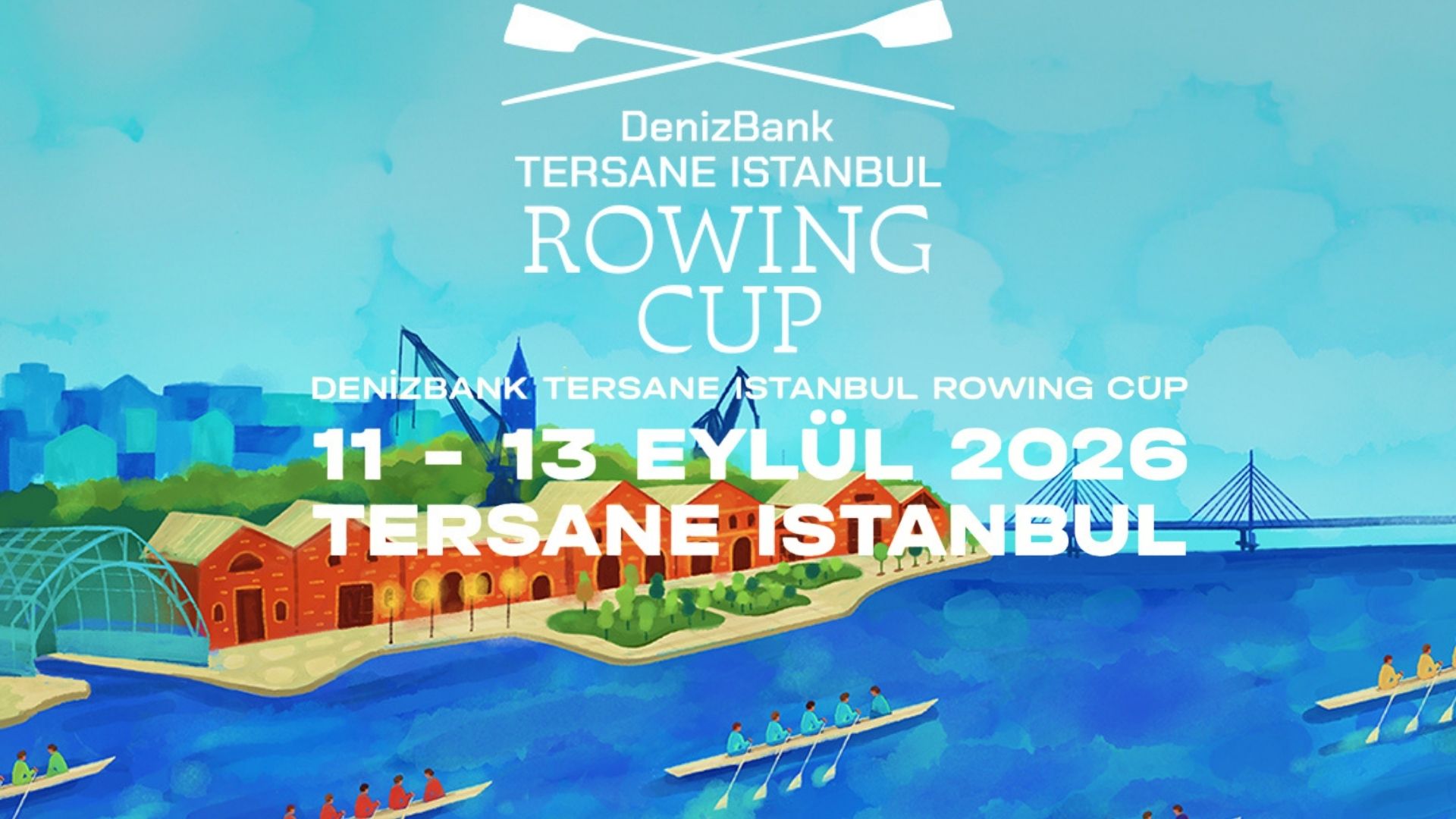 Haliç’in Tarihi Kıyısında Büyüyen Bir Regatta Deneyimi “DenizBank Tersane Istanbul Rowing Cup”