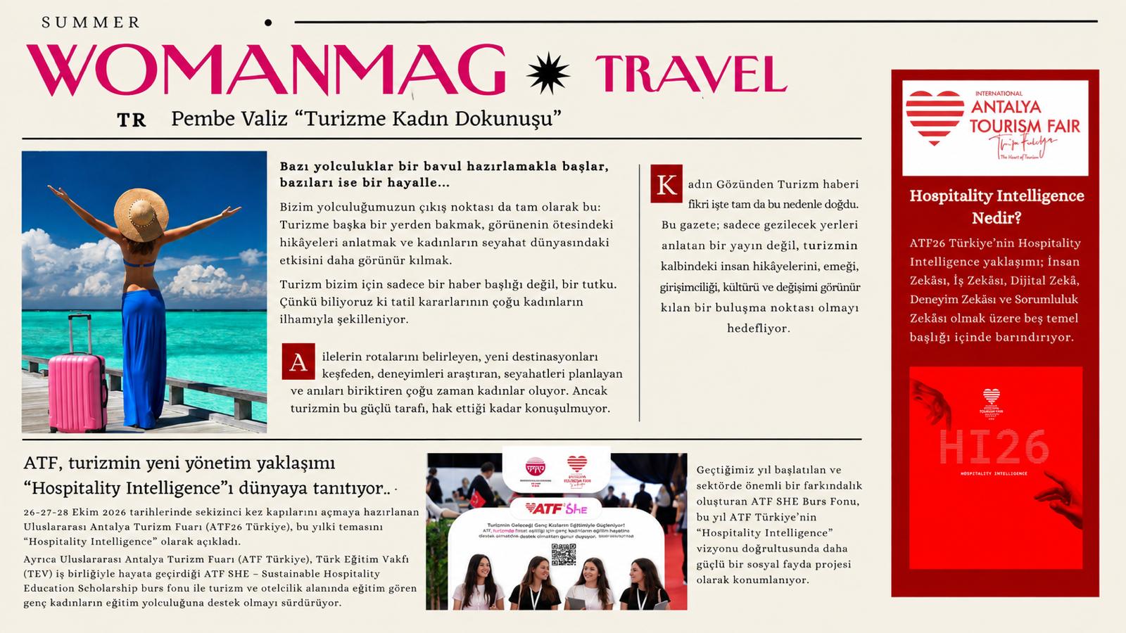 WomanMag TR Travel – “Pembe Valiz, Turizme Kadın Dokunuşu” ile Yayın Ailemizi Büyütüyoruz